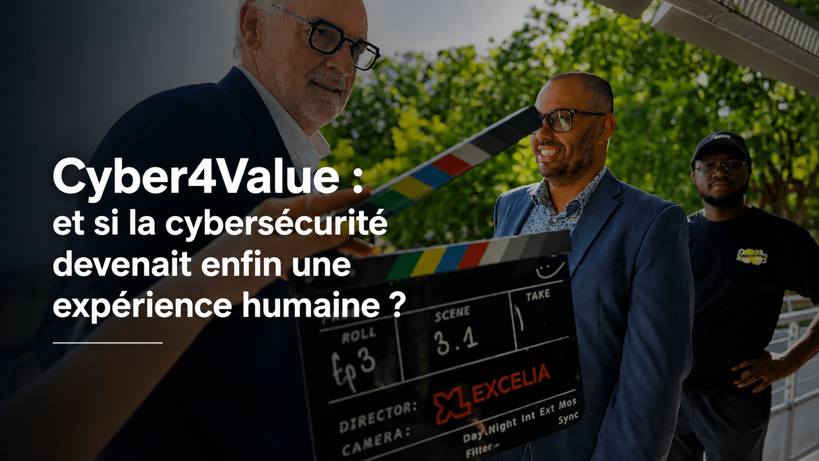 Tournage Cyber4Value autour de la sensibilisation à la cybersécurité par l’edutainment.
